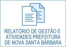 Relatório de Gestão e Atividades Prefeitura de Nova Santa Bárbara