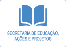 Secretaria de Educação , Ações e projetos