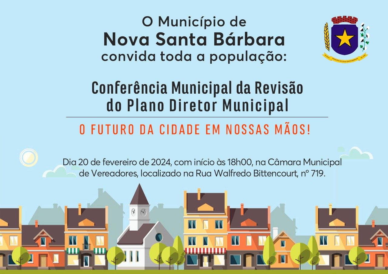 Conferência Municipal da Revisão do Plano Diretor Municipal