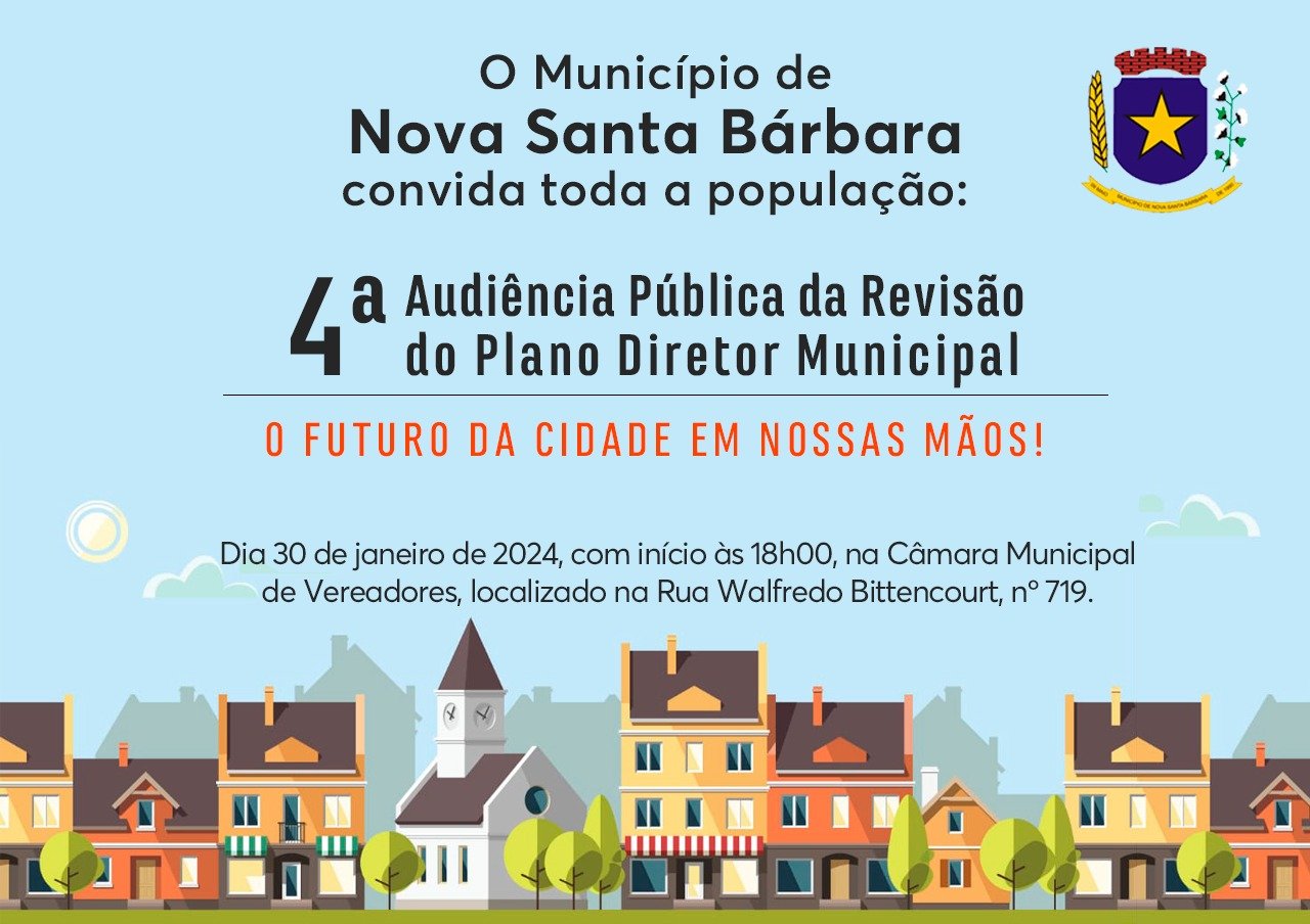 4º Audiência Pública da revisão do Plano diretor Municipal.