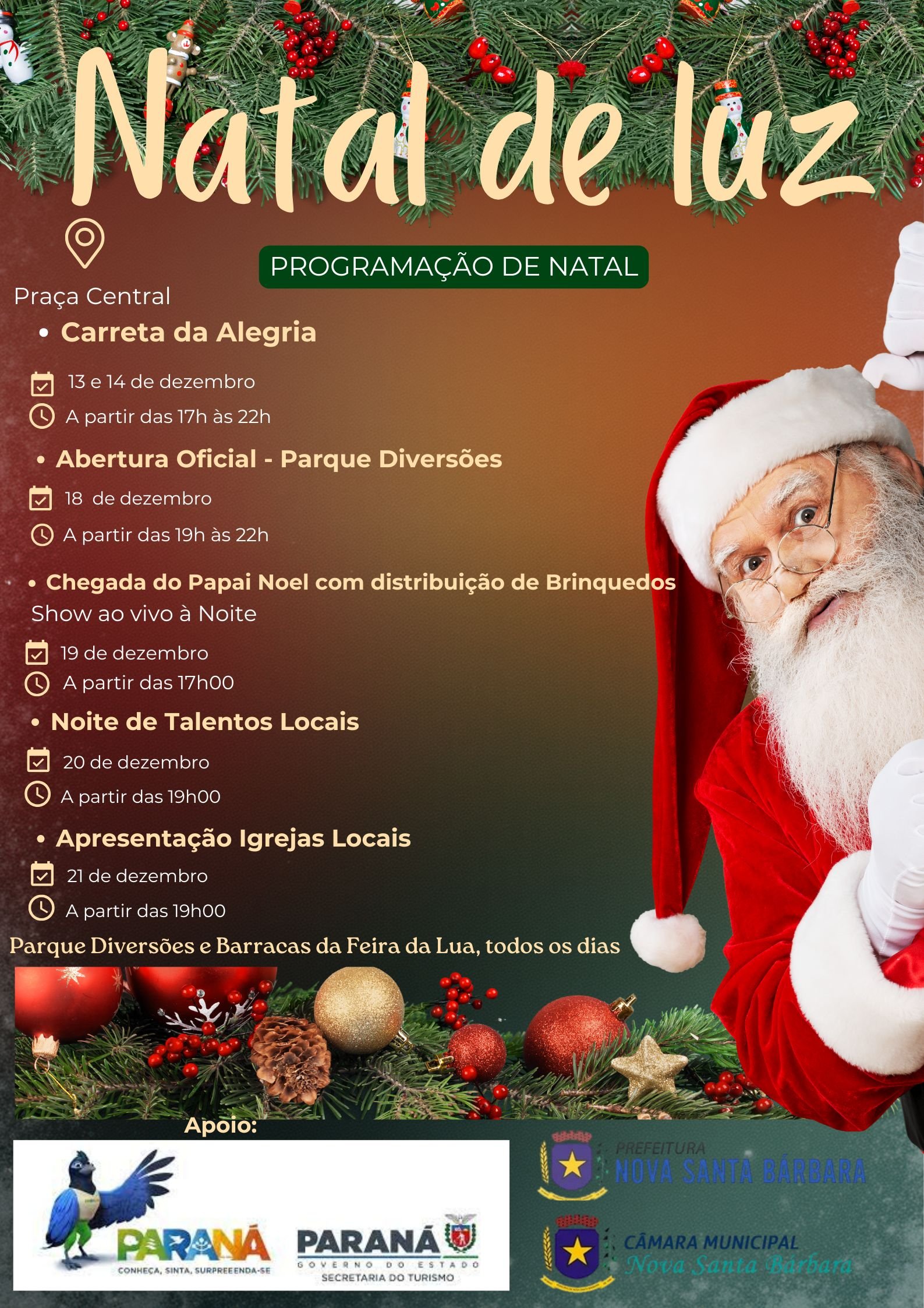 Sejam todos muito bem-vindos ao 15º Natal de Luz de Nova Santa Bárbara!